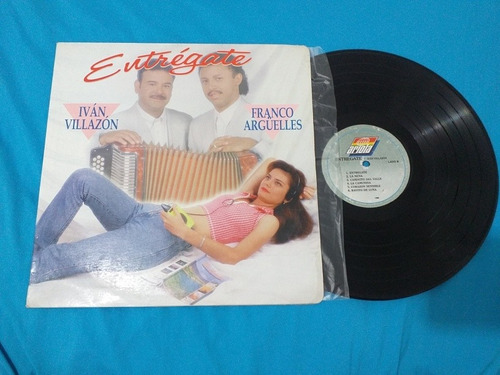 Iván Villazón Franco Argüelles Entrégate Lp Ariola 1996 Rare