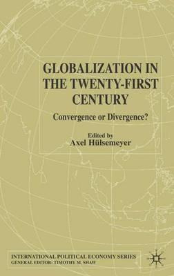 Libro Globalization In The Twenty-first Century : Converg...