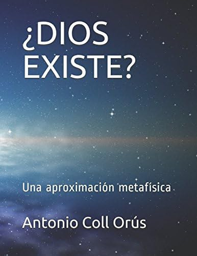 Libro ¿dios Existe? Una Aproximación Metafísica (spanish Ed