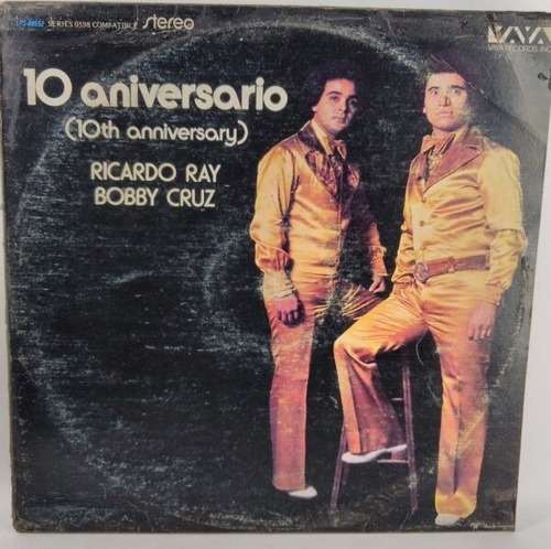 Lp Vinyl  Ricardo Ray & Bobby Cruz - 10 Aniversario 