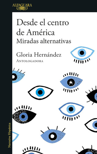 Libro: Desde El Centro De América. Miradas Alternativas From