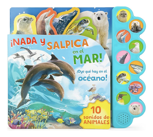 Libro: ¡nada Y Salpica En El Mar! Swim, Splash, In The Sea! 