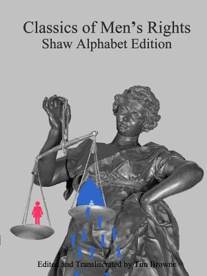 Libro Classics Of Men's Rights: Shaw Alphabet Edition - B...