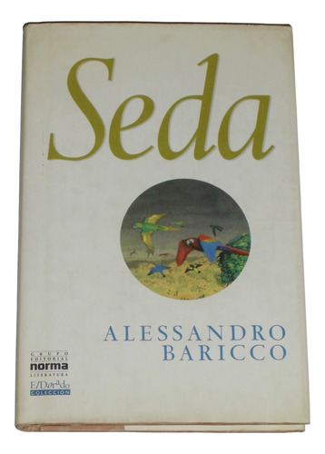 Seda / Alessandro Baricco