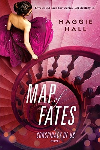 Map Of Fates (conspiracy Of Us) - Hall, Maggie, de Hall, Maggie. Editorial Speak en inglés