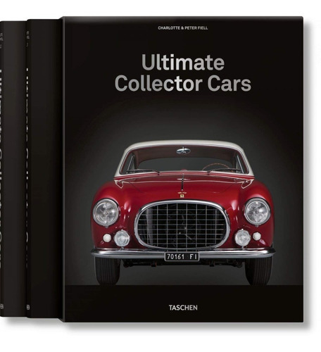 Ultimate Collector Cars (t.d) 2 Tomos -xl-, De Charlotte & Peter Fiell. Editorial Taschen, Tapa Dura En Inglés