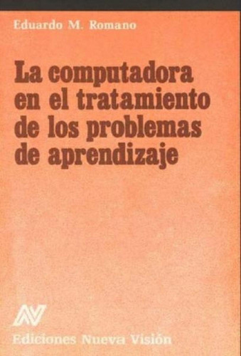 Computadora En El Tratamiento De Los Problemas De Aprendizaj