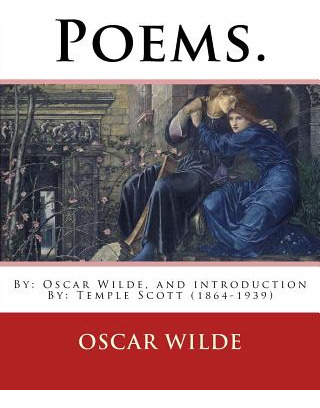 Libro Poems. By: Oscar Wilde, And Introduction By: Temple...