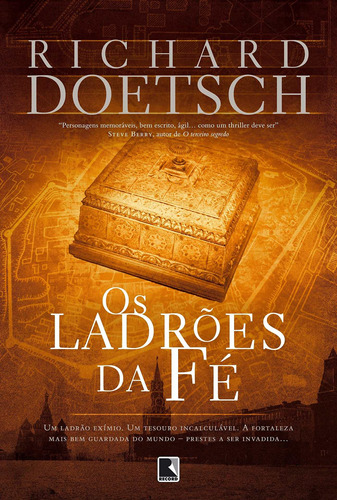 Os ladrões da fé, de Doetsch, Richard. Editora Record Ltda., capa mole em português, 2010