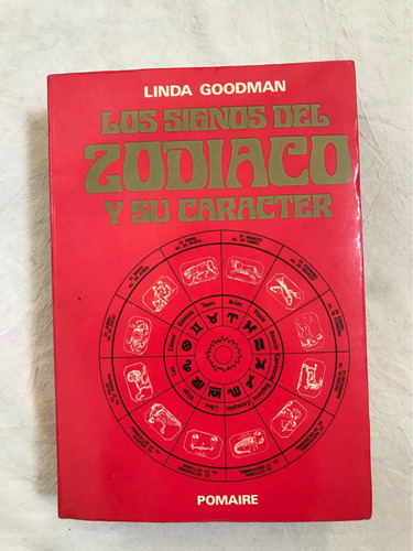 Linda Goodman, Los Signos Del Zodiaco Y Su Carácter, Pomaire