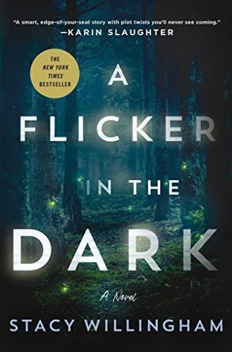 A Flicker In The Dark: A Novel (libro En Inglés)