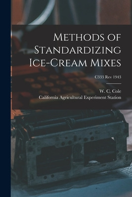 Libro Methods Of Standardizing Ice-cream Mixes; C333 Rev ...