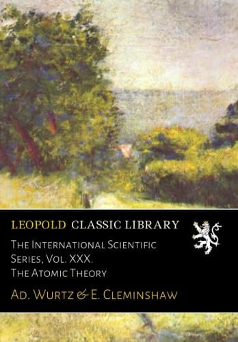 Libro: The International Scientific Series, Vol. Xxx. The