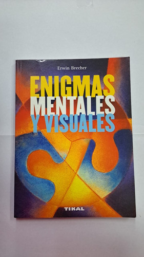 Enigmas Mentales Y Visuales-erwin Brecher-libreria Merlin