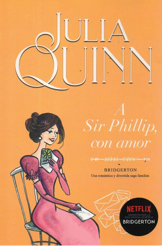 A Sir Phillip Con Amor Julia Quinn 