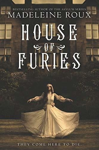 House Of Furies (house Of Furies, 1) - Roux,..., De Roux, Madeleine. Editorial Harperteen En Inglés