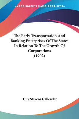 Libro The Early Transportation And Banking Enterprises Of...