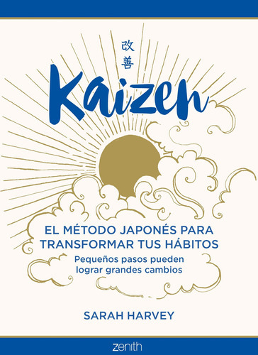Kaizen, De Harvey, Sarah. Editorial Zenith, Tapa Dura En Español, 2021