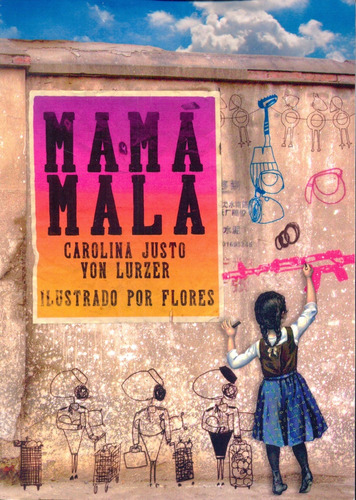 Mamá mala, de Carolina Justo von Lurzer. Editorial Hekht Libros, edición 1 en español