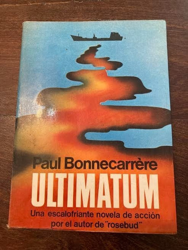 Libro Ultimátum - Paul Bonnecarrere