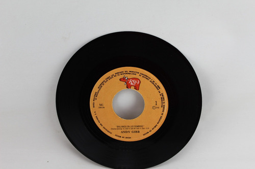 E589 Andy Gibb -- Bailando En Las Sombras 45 Rpm Single