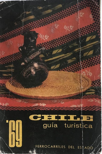 Guía Turística Chile Fotos Mapas 1969