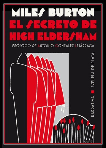 El secreto de High Eldersham, de Burton, Miles. Editorial Ediciones Espuela de Plata, tapa blanda en español