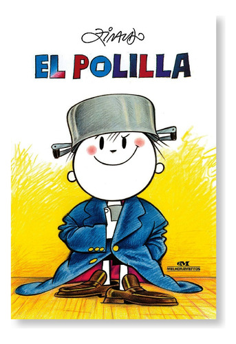 El Polilla, De Ziraldo. Editora Melhoramentos, Capa Mole Em Espanhol