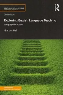 Exploring English Language Teaching : Language In Action - G