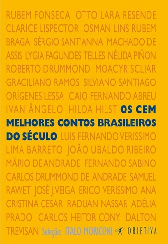 Os Cem Melhores Contos Brasileiros Do Século