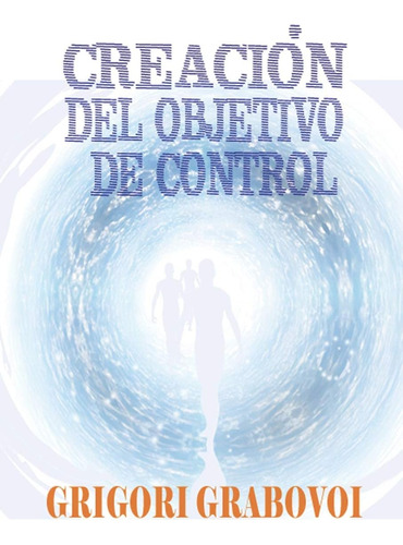 Libro:  Creación Del Objetivo De Control (spanish Edition)