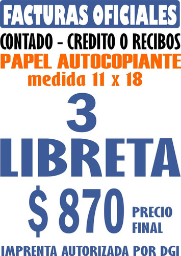 3 Libreta De Facturas Boletas Imprenta Autorizada Por Dgi..