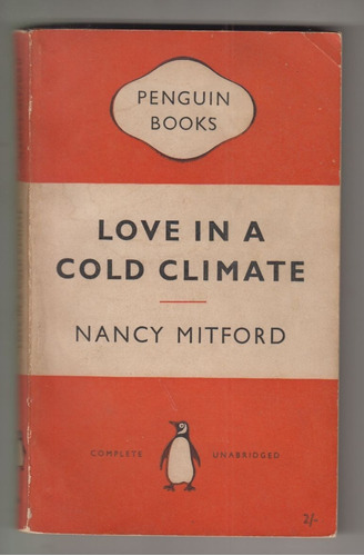 1954 Literatura Inglesa Nancy Mitford Love In A Cold Climate