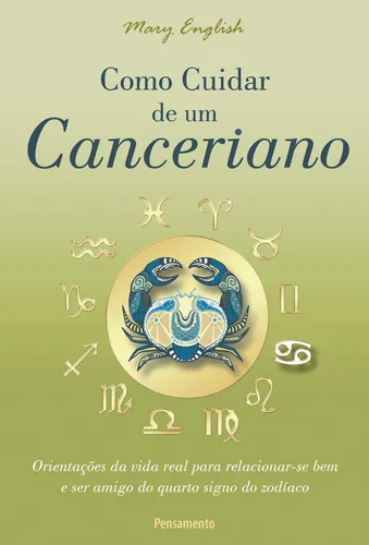 Como Cuidar De Um Canceriano