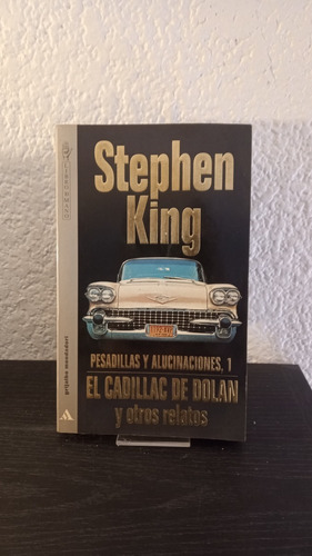 Pesadillas Y Alucinaciones 1 - Stephen King