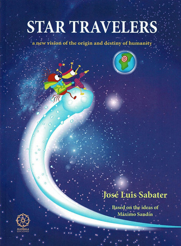 Star travelers, de Sabater, José Luis. Editorial MANDALA EDICIONES, tapa blanda en inglés