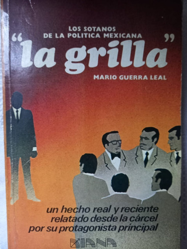 La Grilla Mario Guerra Leal (Usado)