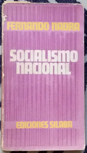 Socialismo Nacional - Fernando Nadra