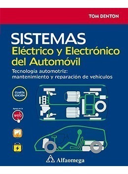 Libro Técnico Sistemas Eléctrico Y Electrónico De Automovil