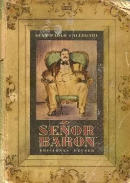 Gian Paolo Callegari: Señor Baron