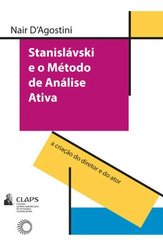 Stanislavski E O Metodo De Analise Ativa