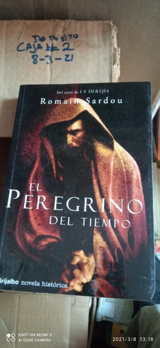 Libro El Peregrino Del Tiempo. Romain Sardou