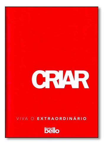 Criar                                - Bello