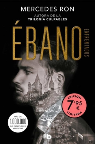 Ébano (edición Limitada A Un Precio Especial) (enfrentados