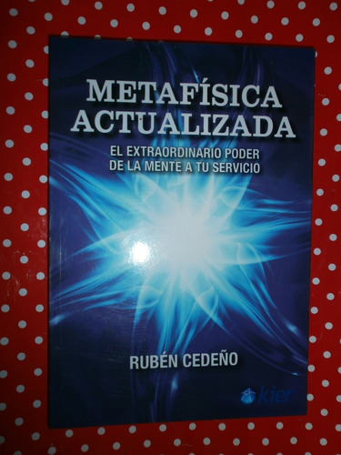 Metafísica Actualizada - Cedeño - Kier Nuevo!!!