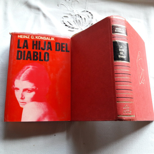 La Hija Del Diablo - Heinz G. Konsalik - Luis De Caralt 1972