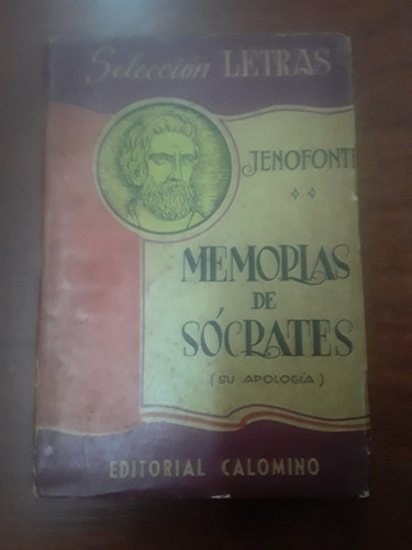 Jenofonte - Memorias De Sócrates - Antiguo Año 1944