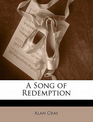 Libro A Song Of Redemption - Gray, Alan