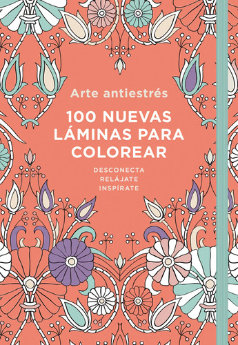 Libro 100 Nuevas Láminas Para Colorear