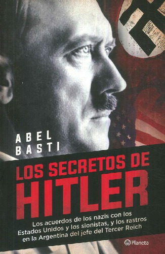 Libro Los Secretos De Hitler De Abel Basti